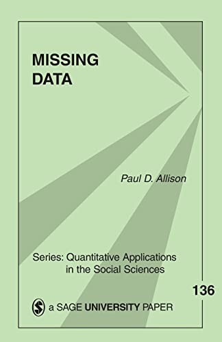 Missing Data (Quantitative Applicat…, Allison, Paul D