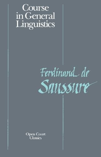 Course in General Linguistics (Open…, la Saussure, Fe
