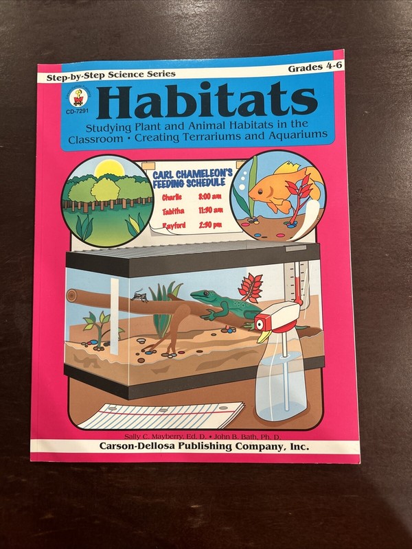 Step-by-Step Science Ser. Habitats Studying Plant And Animal Habits In Classroom