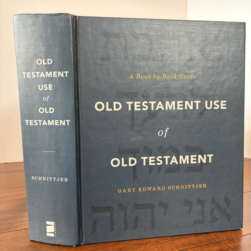 Old Testament Use Of Old Testament A Book-By-Book Guide Schnittjer Hardcover