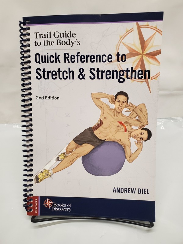 Quick Reference to Stretch & Strengthen, Biel *New w/ Defects