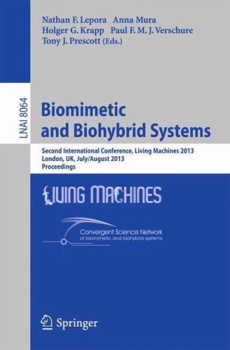 Biomimetic and Biohybrid Systems : Second International Conference, Living Ma…