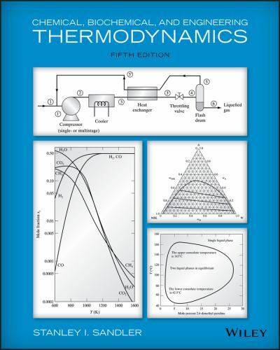 Chemical, Biochemical, and Engineering Thermodynamics by Sandler, Stanley I.