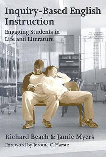 Inquiry-Based English Instruction : Engaging Students in Life an – VERY GOOD