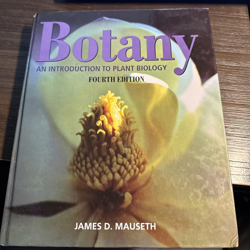 Botany (intro To Plant Biology) 4th Addition