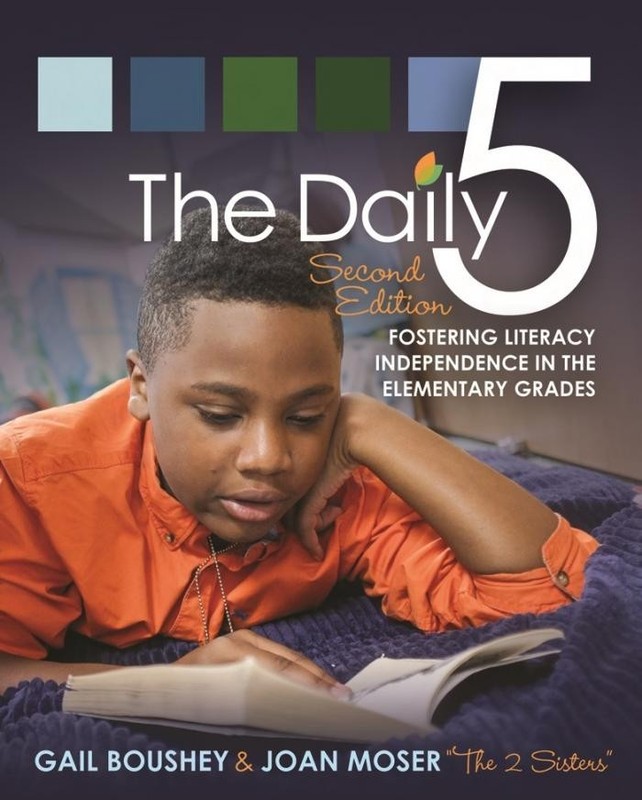The Daily Five : Fostering Literacy Independence in the Elementary Grades by…