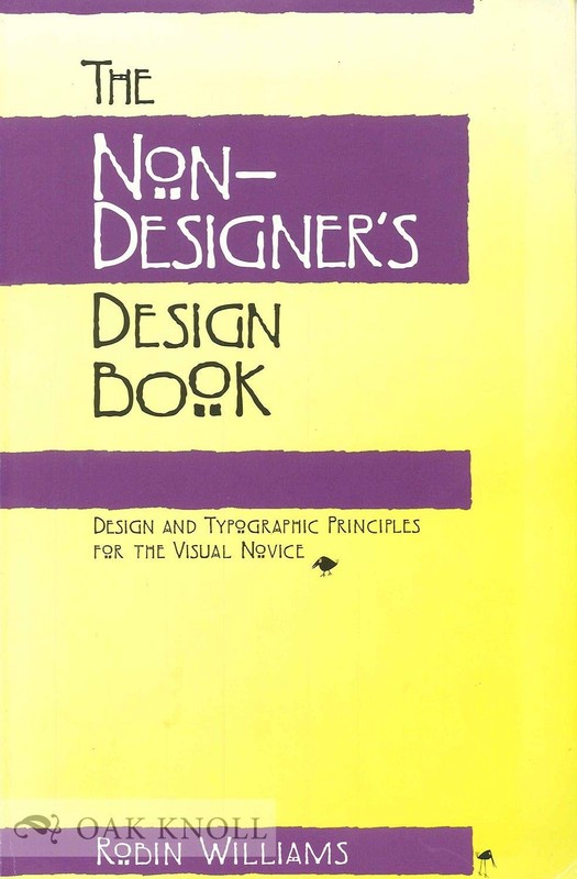 The Non-Designer’s Design Book by Robin Williams