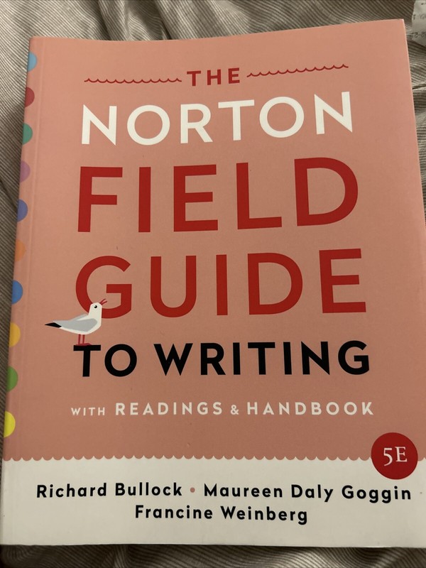 The Norton Field Guide To Writing With Readings & Handbook 5th Edition