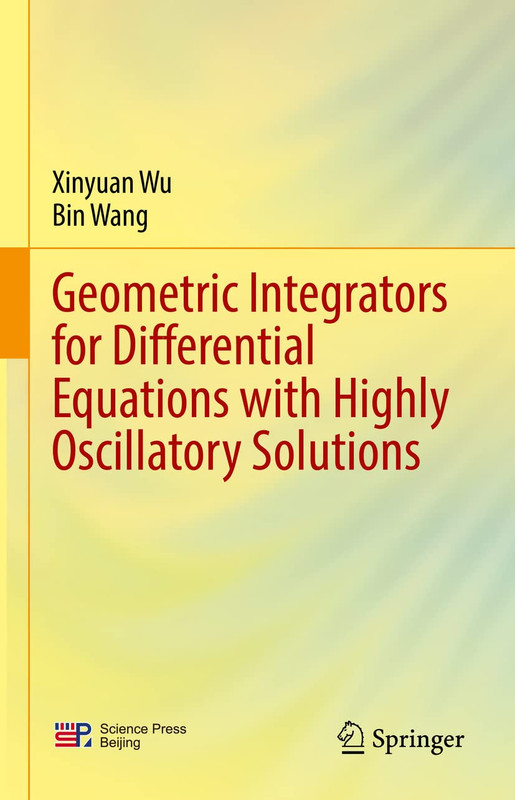 Geometric Integrators for Differential Equations with Highly Oscillatory Solutio