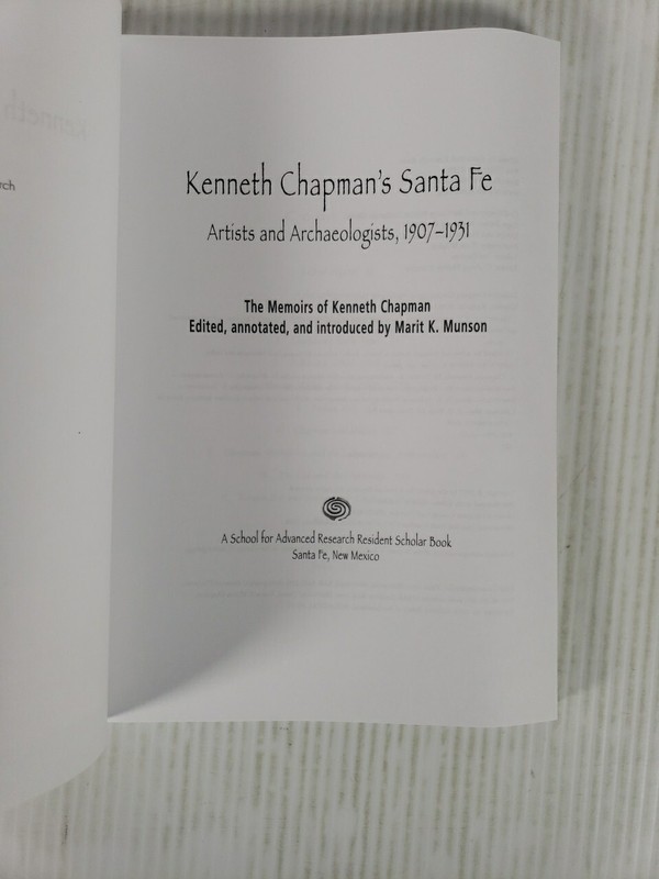 Kenneth Chapman's Santa Fe : Artists and Archaeologists, 1907-1931 by Marit... gallery