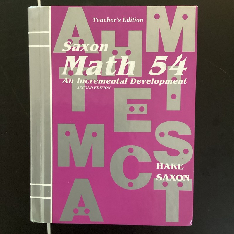 Saxon Math 54 Teacher’s Edition 2nd Ed Hardcover by Hake and Saxon