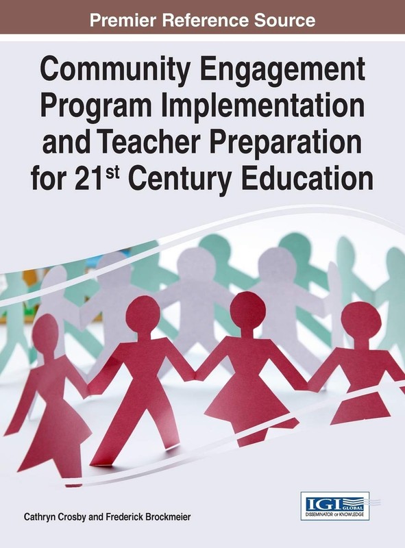 Community Engagement Program Implementation and Teacher Preparation for 21st…