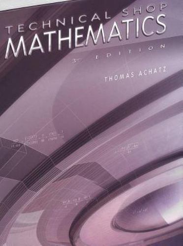 Technical Shop Mathematics (Volume 1) by Achatz, Thomas