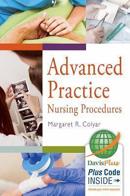 Advanced Practice Nursing Procedures by Colyar, Margaret R.