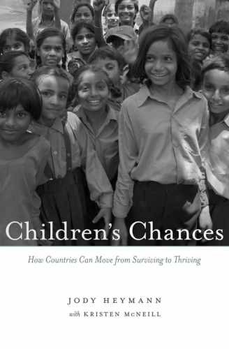Children’s Chances: How Countries Can – Hardcover, by Heymann Jody – Very Good b