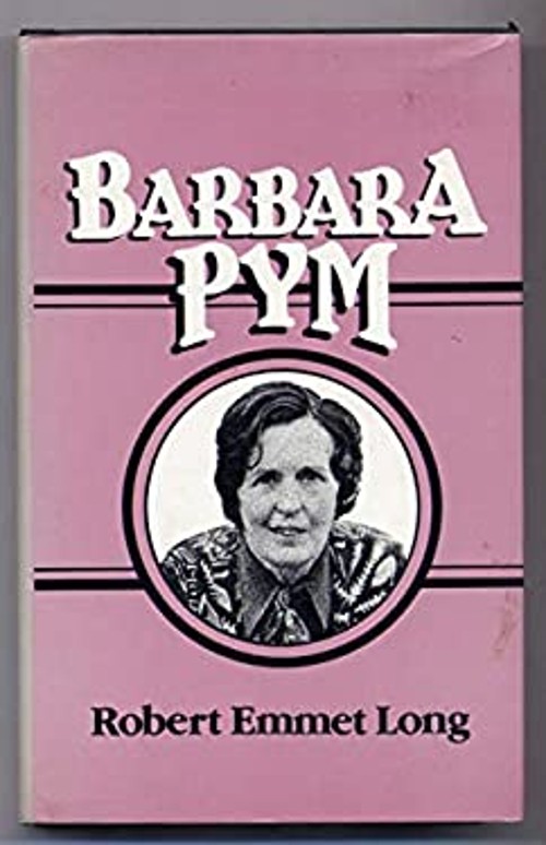 Barbara Pym Hardcover Robert Emmet Long