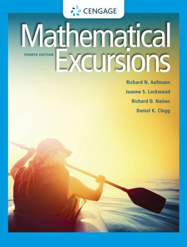 Mathematical Excursions, Fourth Edition by Aufmann, Richard N., Lockwood, Joann