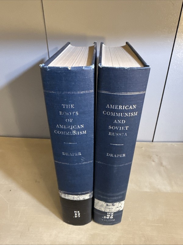 AMERICAN COMMUNISM AND SOVIET RUSSIA By Theodore Draper – 2 Volume Set