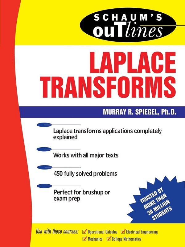 Schaum’s Outlines: Laplace Transforms