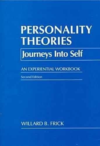 Personality Theories: Journeys – Paperback, by Frick Willard B. – Very Good o