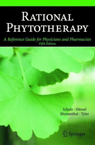 Rational Phytotherapy: A Reference Guide for Physicians and Pharmacists by Schu