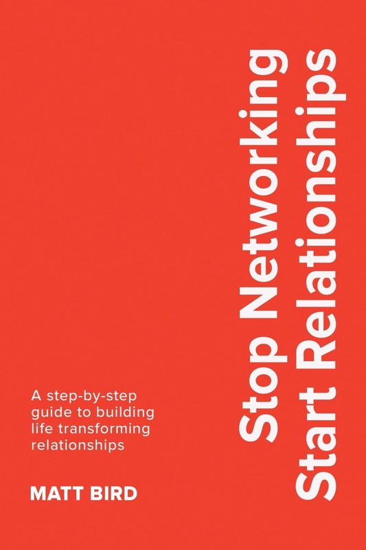 Stop Networking Start Relationships by Matt Bird Paperback Book