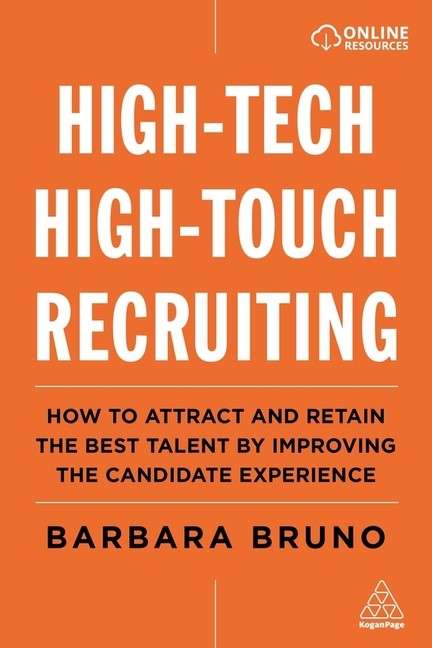 High-Tech High-Touch Recruiting: How To Attract And Retain T…