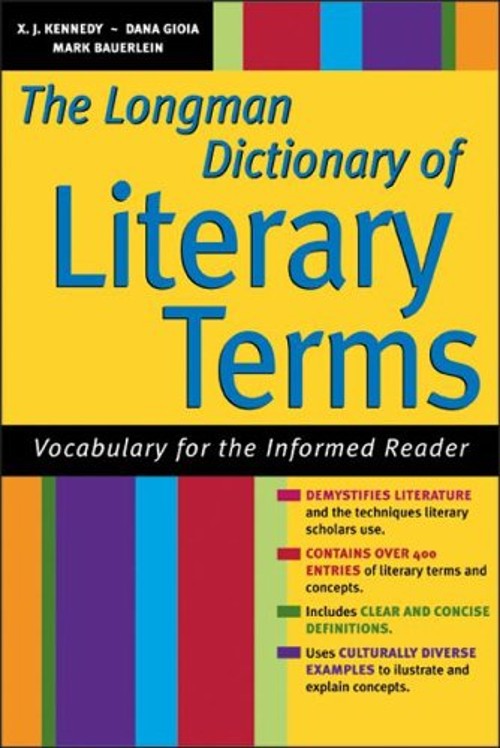 Longman Dictionary of Literary Terms : Vocabulary for the Informe
