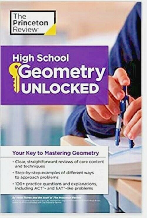 NEW High School Geometry Unlocked Your Key to Mastering Geometry
