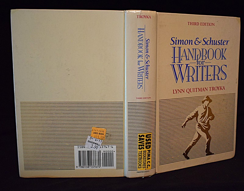 Simon and Schuster Handbook for Writers by Lynn Quitman Troyka ~ c1992 ~Hardcopy
