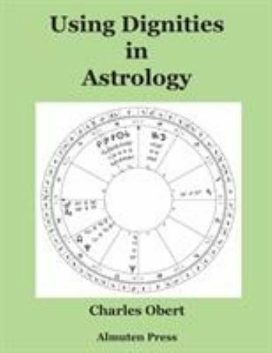 Using Dignities in Astrology by Obert, Charles, Brand New, Free shipping in t…
