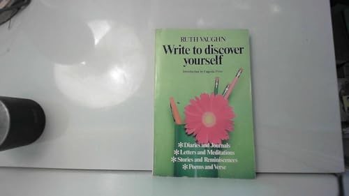 Write to Discover Yourself, Vaughn, Ruth