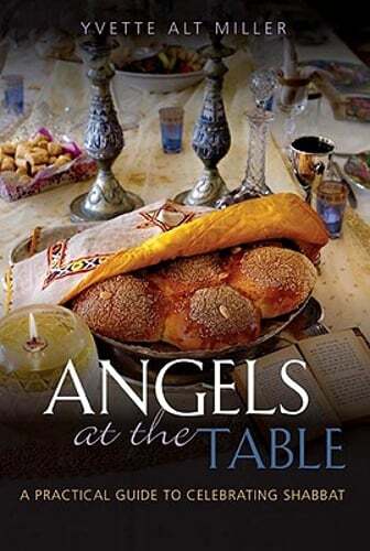 Angels at the Table: A Practical Guide to Celebrating Shabbat by Miller: Used