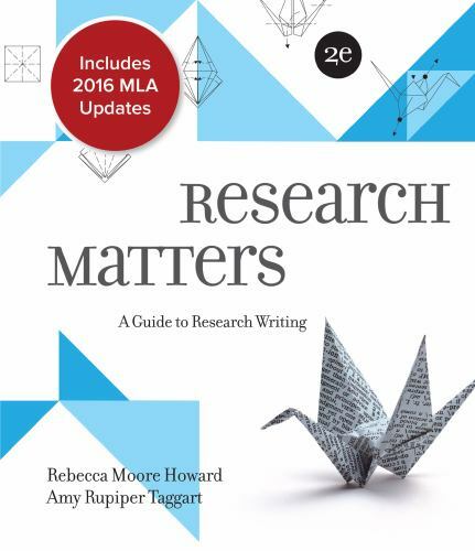 Research Matters MLA 2016 Update, USED-Good, Howard, Rebecca Moore,Rupiper Tagga