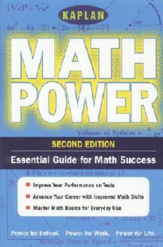 Kaplan Math Power, Second Edition: Empower Yourself Math Skills for the – GOOD