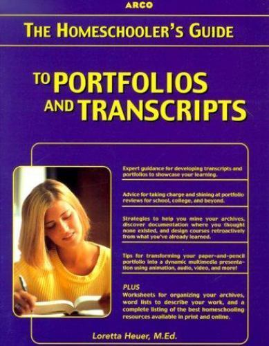 Homeschooler’s Guide to Transcripts and Portfolios with CD-ROM by Arco Editorial