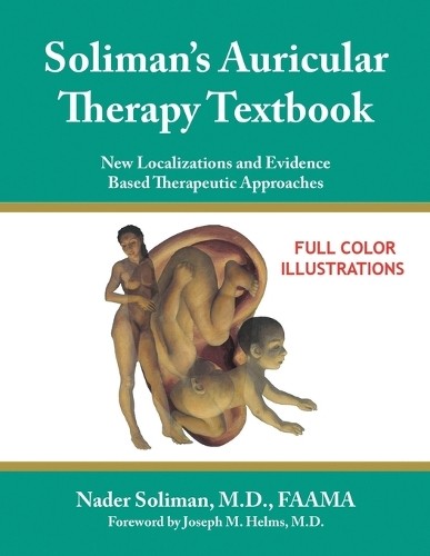 Nader Soliman Soliman’s Auricular Therapy Textbook (Paperback) (UK IMPORT)