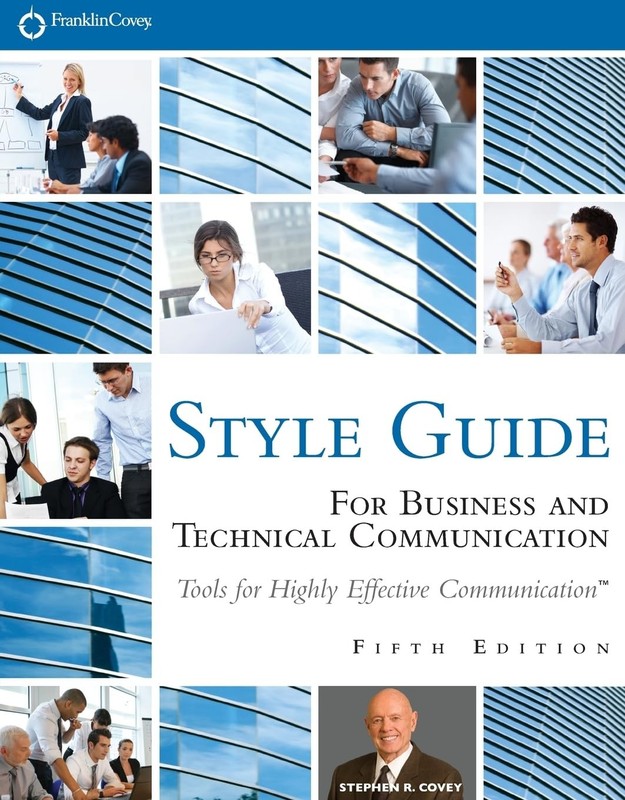 FranklinCovey Style Guide: For Business and Technical Communication - paperb...