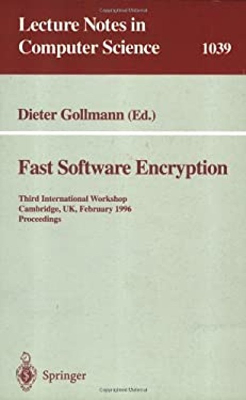 Fast Software Encryption : Third International Symposium, Cambrid