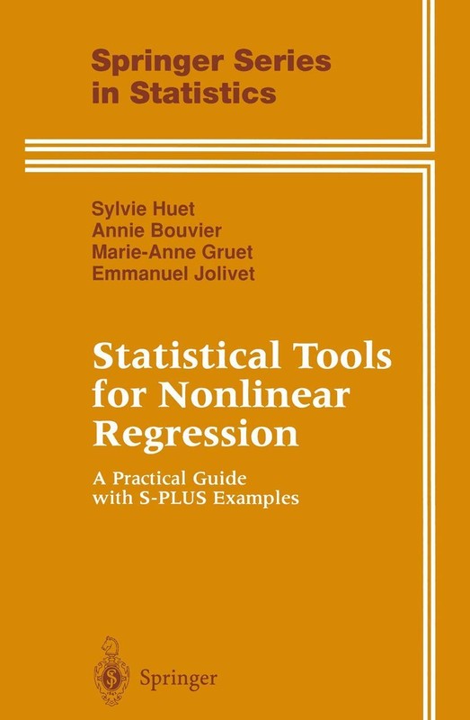 Statistical Tools for Nonlinear Regression: A Practical Guide With S-Plus Ex…