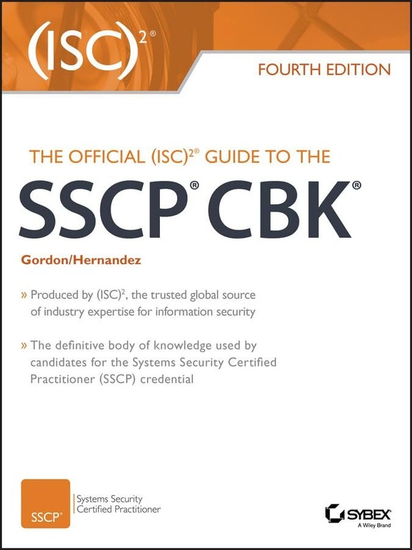 The Official (ISC)2 Guide to the SSCP CBK by Hernandez, Steven Hardback Book The