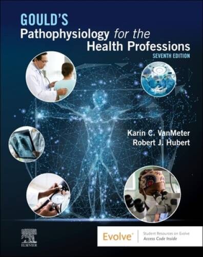 Goulds Pathophysiology for the Health Professions - Paperback - ACCEPTABLE