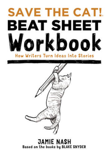 Save the Cat Strikes Back: More Trouble for Screenwriters to Get into – GOOD