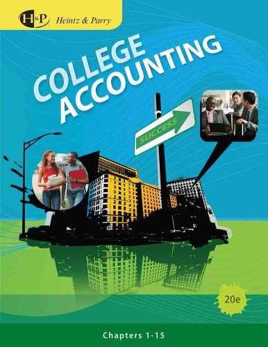 College Accounting, Chapters 1-15 – Hardcover, by Heintz James A.; – Acceptable