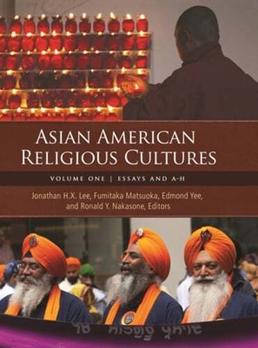 Asian American Religious Cultures: [2 volumes] by Jonathan H. X. Lee: Used