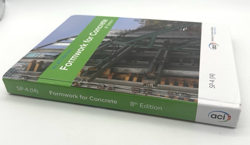 Formwork for Concrete 8th Edition (2014) - SP-4 (14) American Concrete Institute gallery