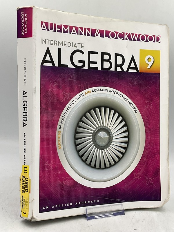 INTERMEDIATE ALGEBRA: AN APPLIED APPROACH Aufmann & Lockwood 2014