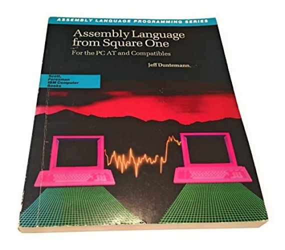 Assembly Language from Square One: – Paperback, by Duntemann Jeff – Very Good