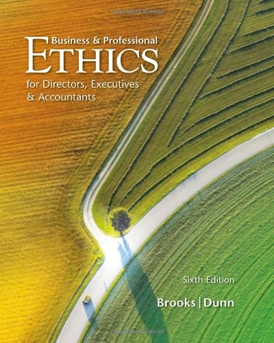 BUSINESS & PROFESSIONAL ETHICS By Leonard J. Brooks & Paul Dunn **Excellent**