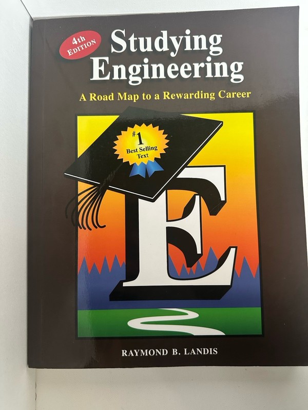 Studying Engineering A Road Map to a Rewarding Career 4th Edition Raymond Landis